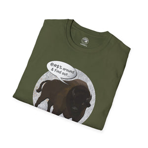 Bison Around and Find Out T-Shirt