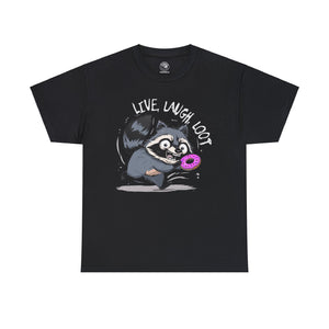 Live, Laugh, Loot Raccoon T-Shirt XL-5XL