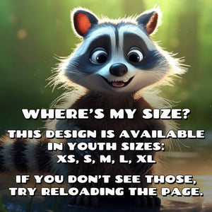 This design is available in youth sizes XS through XL, if you don't see those, try refreshing the page.