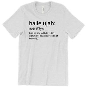 Hallelujah Definition T-Shirt Printify Ash S