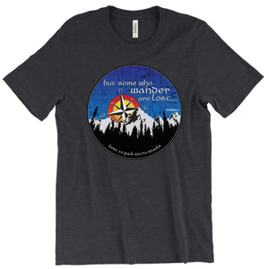 But some who wander are lost... T-Shirt Printify Dark Grey Heather S