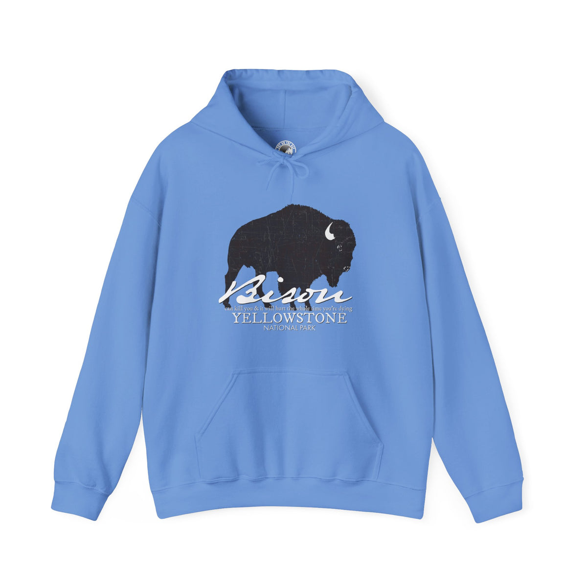 Bison Can Kill You Yellowstone Hooded Sweatshirt