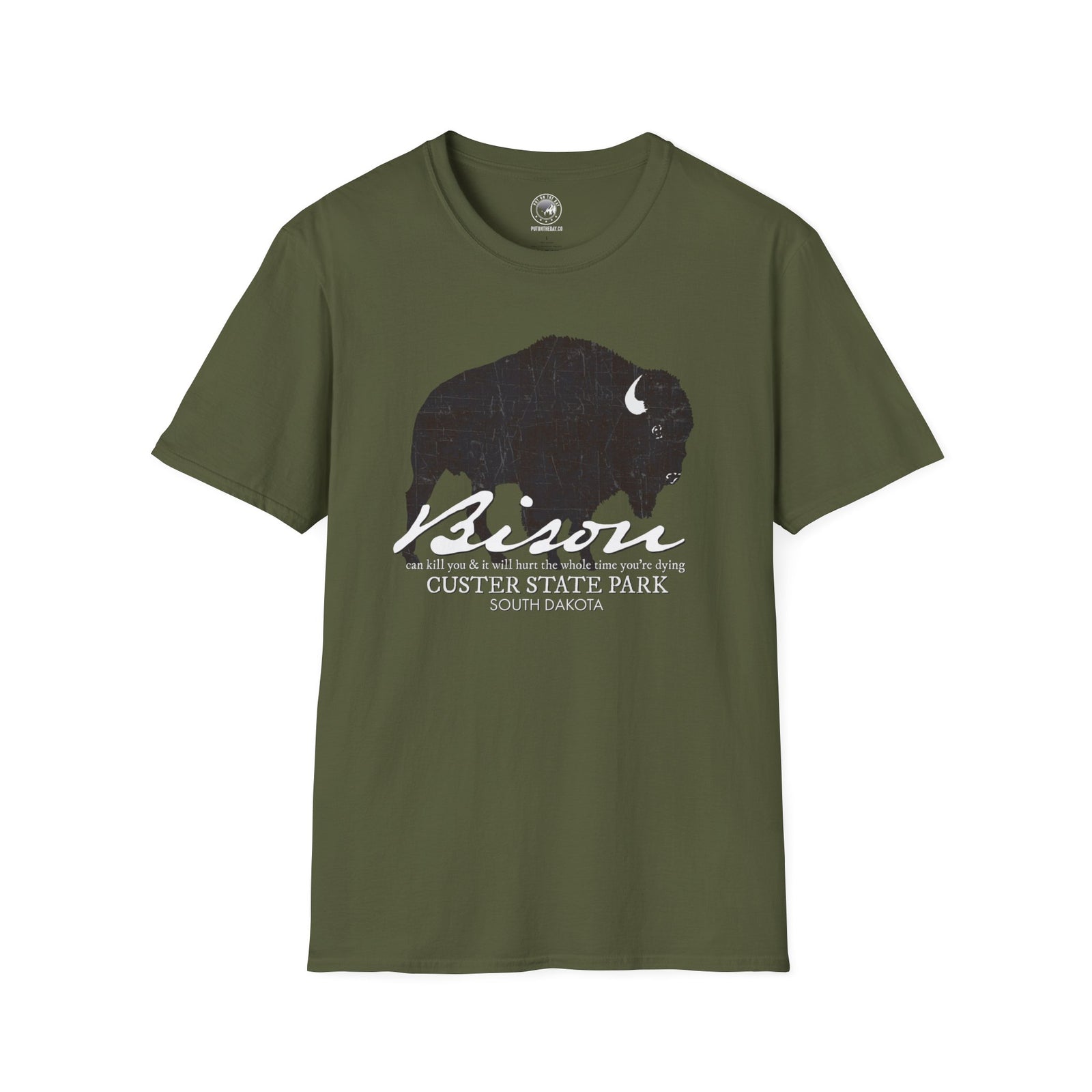 Bison Can Kill You Custer State Park T-Shirt