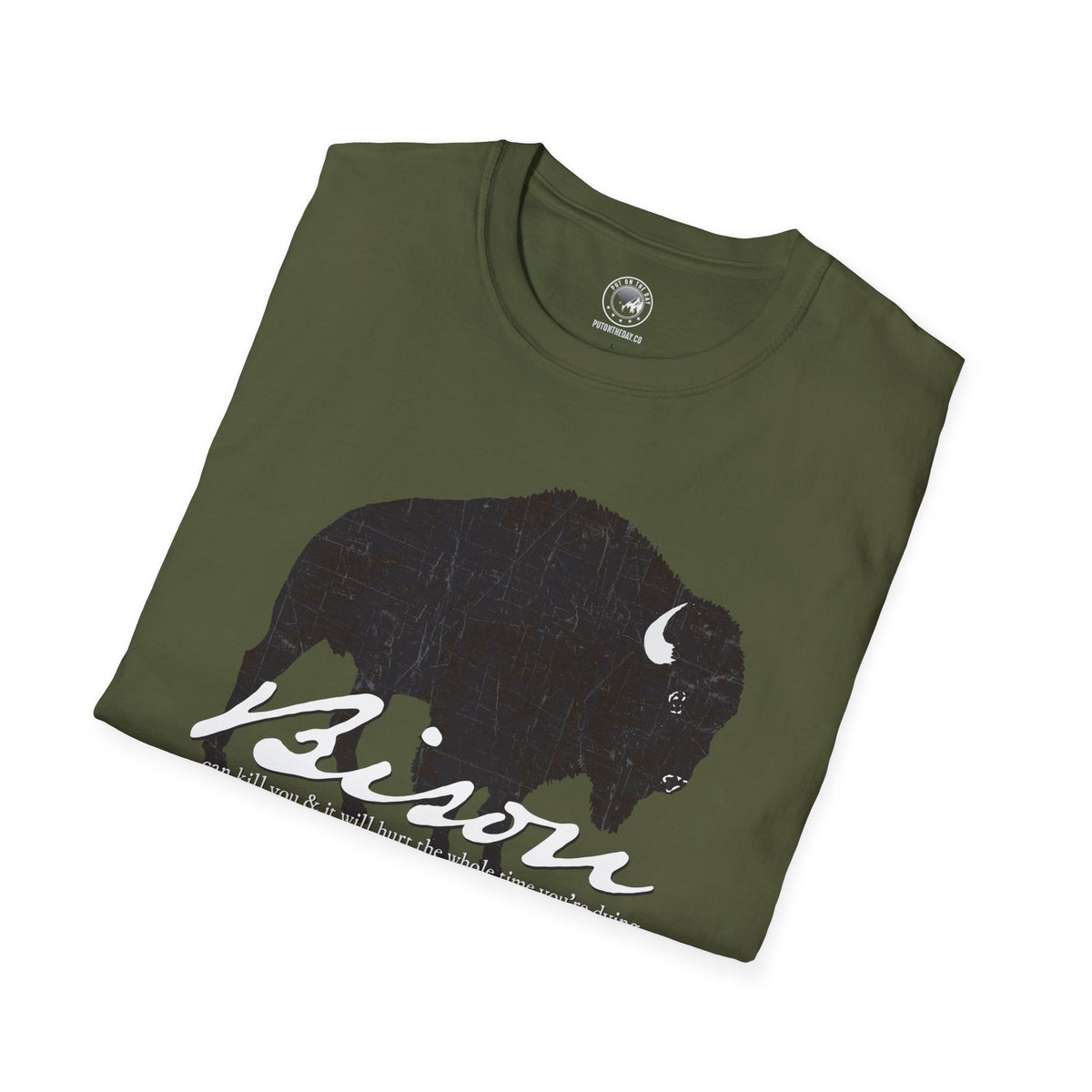 Bison Can Kill You Yellowstone T-Shirt