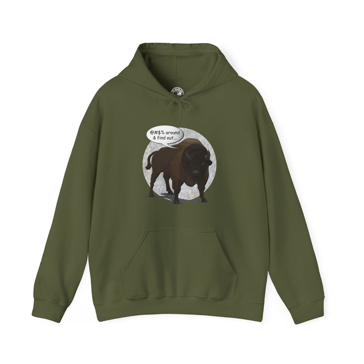Bison Around and Find Out Hooded Sweatshirt