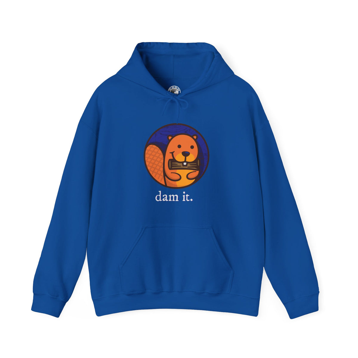 Dam It Beaver Hooded Sweatshirt